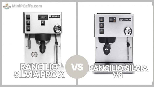 Rancilio Silvia V6 VS Rancilio Silvia Pro X - MiniPCaffe.com